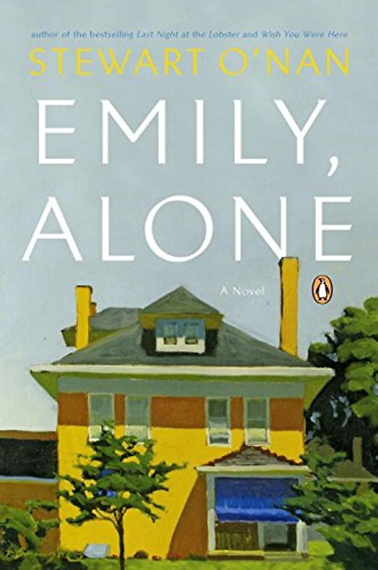 Emily, Alone: A Novel - Stewart O'Nan