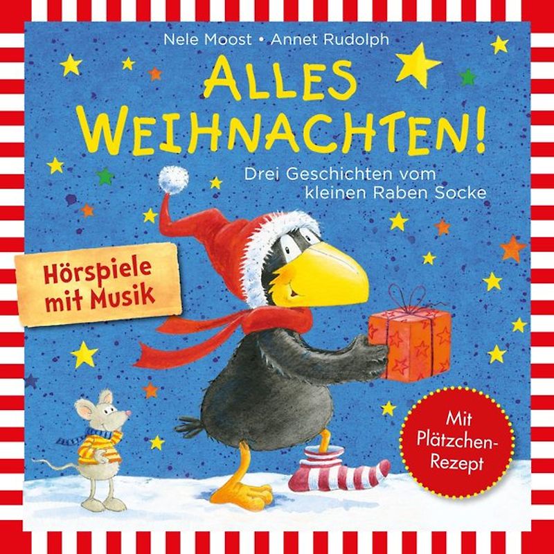Alles Weihnachten!: Alles Advent!, Alles gebacken!, Alles verschenkt! (Der kleine Rabe Socke)
