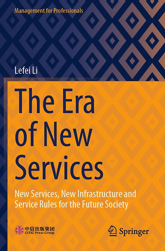 The Era of New Services