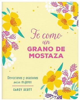 Fe Como Un Grano de Mostaza