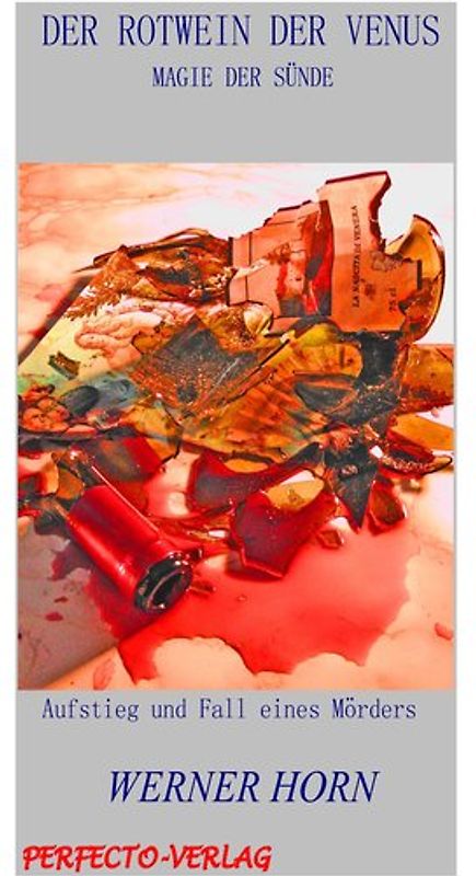 Der Rotwein der Venus