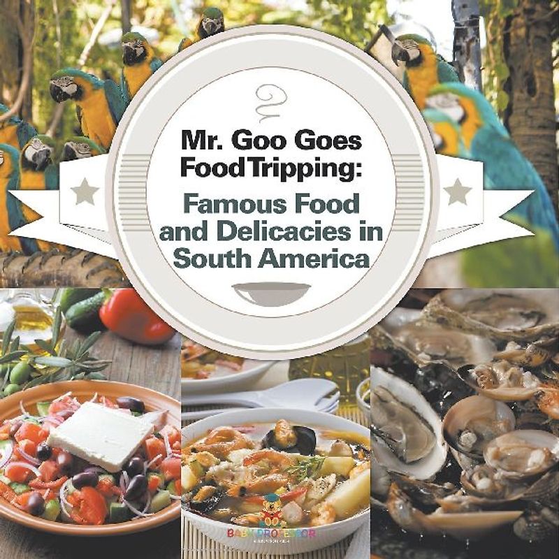 Mr. Goo Goes Food Tripping
