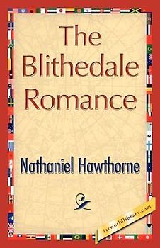 The Blithedale Romance