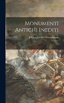Monumenti antichi inediti: 1