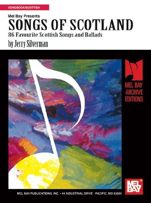 Songs Of Scotland (Silverman Jerry) Melody Line Lyrics & Chords Book (Archive Edition) - Various