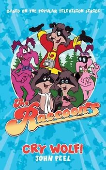 The Raccoons: Cry Wolf