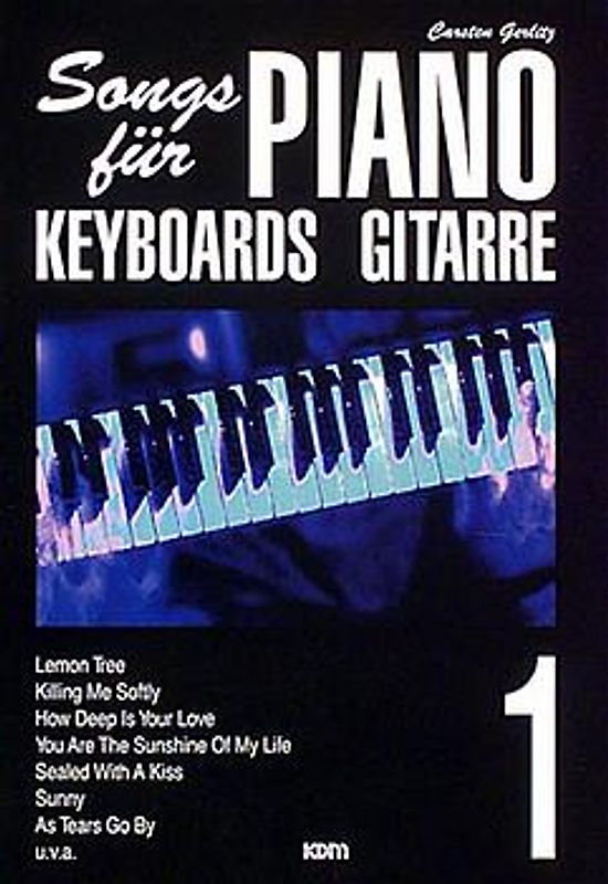 Songs für Piano - Keyboard - Gitarre