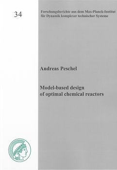 Model-based design of optimal chemical reactors