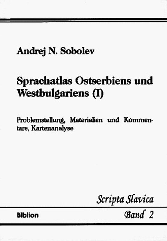 Sprachatlas Ostserbiens und Westbulgariens (I)