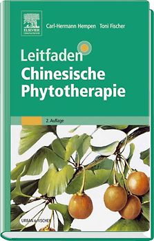 Leitfaden Chinesische Phytotherapie