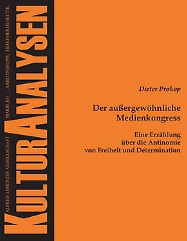 Der außergewöhnliche Medienkongress