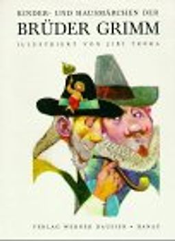 Die Kinder- und Hausmärchen der Brüder Grimm