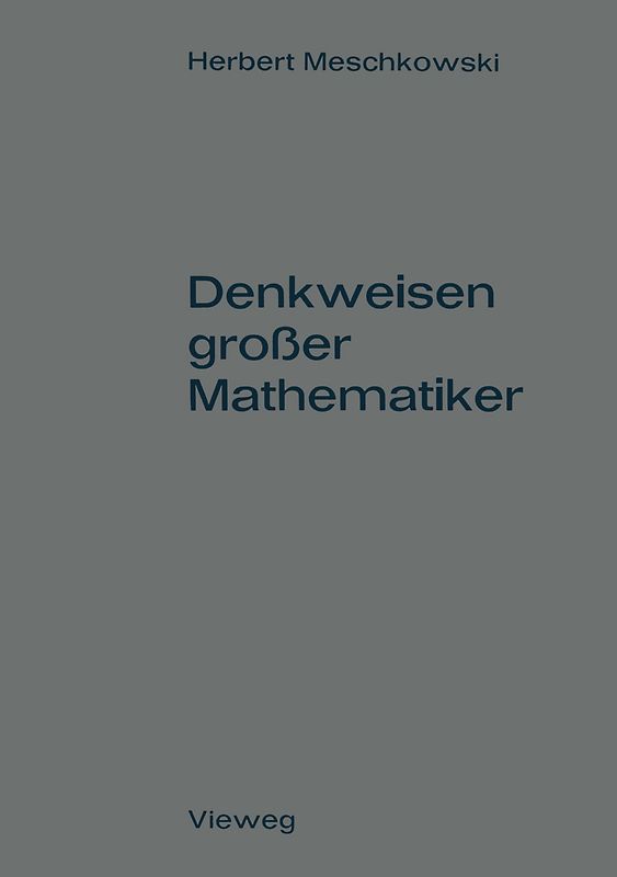 Denkweisen großer Mathematiker