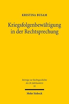 Kriegsfolgenbewältigung in der Rechtsprechung