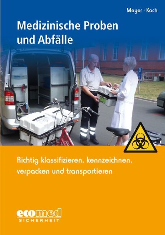 Medizinische Proben und Abfälle
