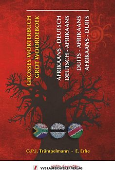 Afrikaans - Deutsch Deutsch - Afrikaans großes Wörterbuch, Duits - Afrikaans Afrikaans - Duits groot woordeboek - mit 240.000 Eintragungen und 120.000 Stichwörtern für Schule, Studium, Beruf und Reisen.