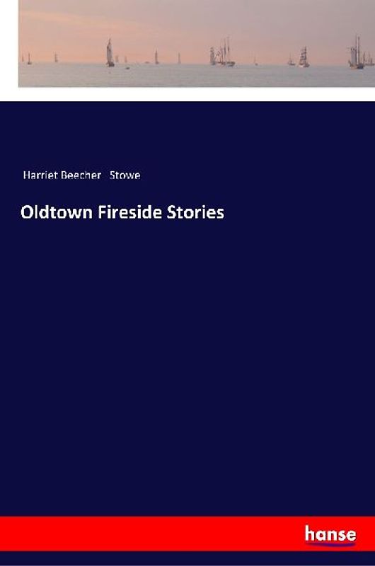 Oldtown Fireside Stories