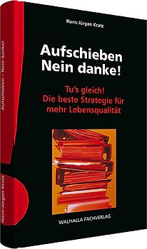 Aufschieben - Nein danke!