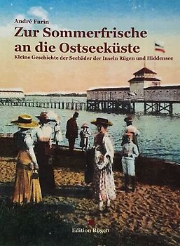 Zur Sommerfrische an die Ostseeküste