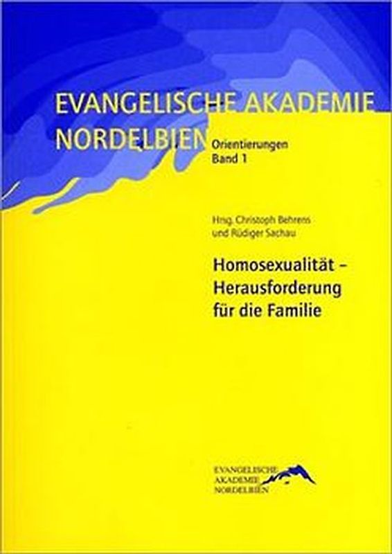 Homosexualität - Herausforderung für die Familie