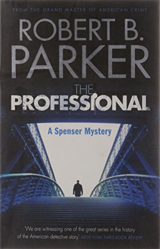 The Professional: A Spenser Mystery - Robert B. Parker