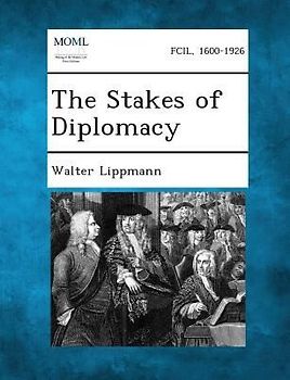 The Stakes of Diplomacy