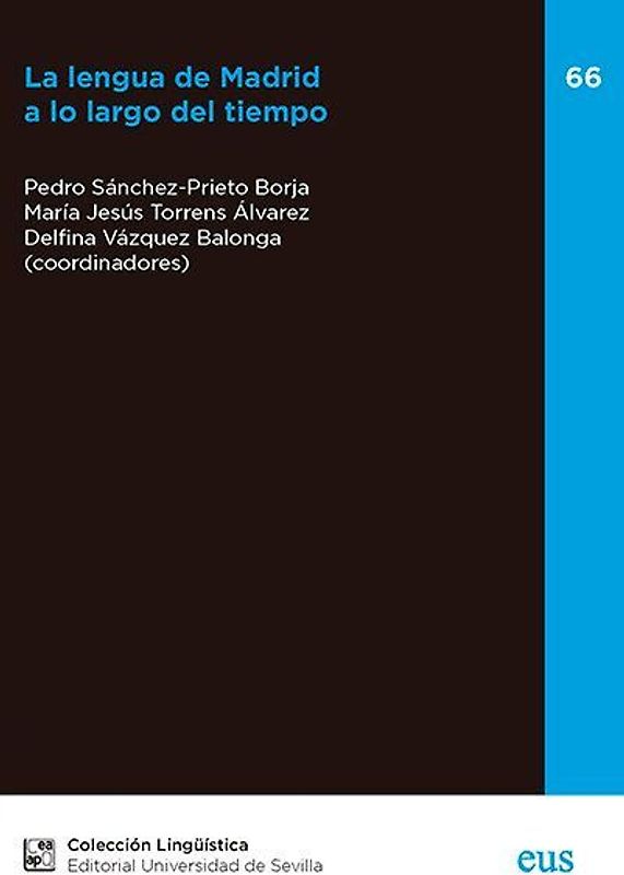 La lengua de Madrid a lo largo del tiempo