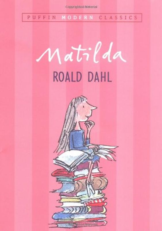 Matilda (Puffin Modern Classics) - Dahl, Roald