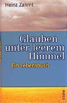 Glauben unter leerem Himmel