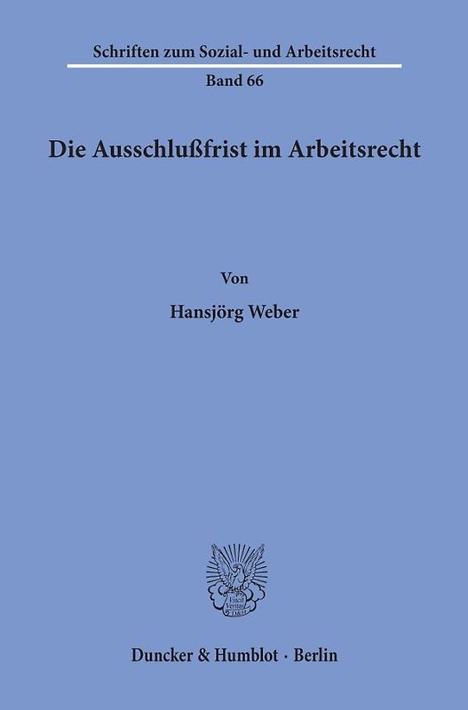 Die Ausschlußfrist im Arbeitsrecht.