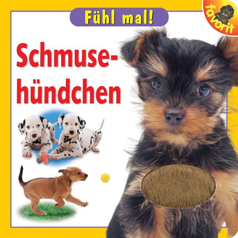 Fühl mal! Schmusehündchen