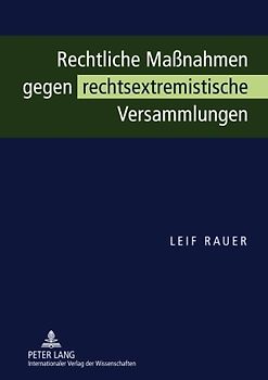 Rechtliche Maßnahmen gegen rechtsextremistische Versammlungen