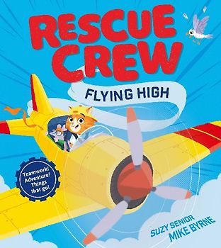 Rescue Crew - Flying High