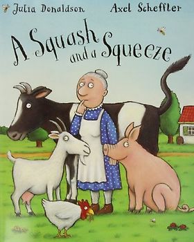 Squash and a Squeeze Big Book - Julia Donaldson