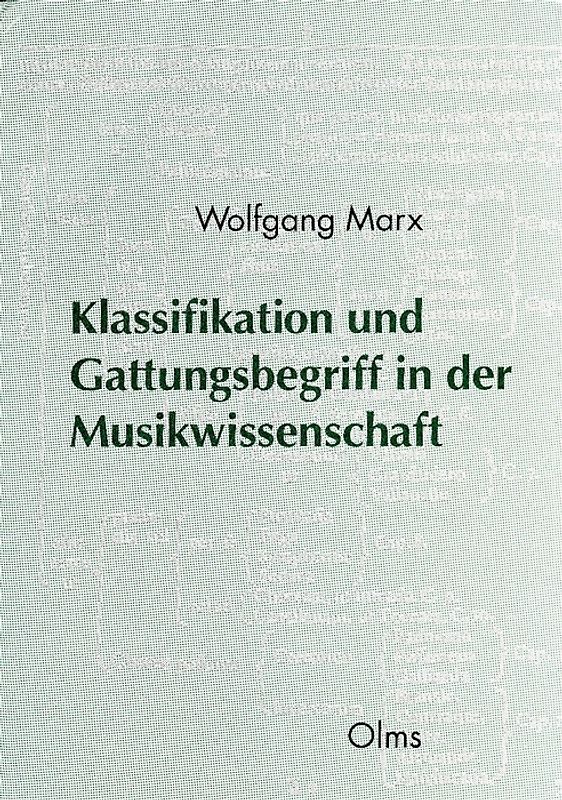 Klassifikation und Gattungsbegriff in der Musikwissenschaft