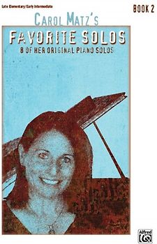 Carol Matz's Favorite Solos, Book 2