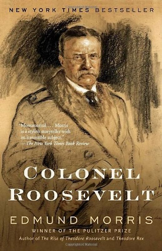 Colonel Roosevelt - Morris, Edmund