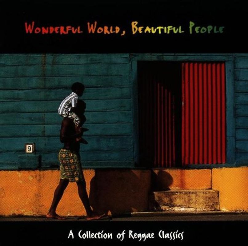 Wonderful World, Beautiful People - A Collection of Reggea Classics