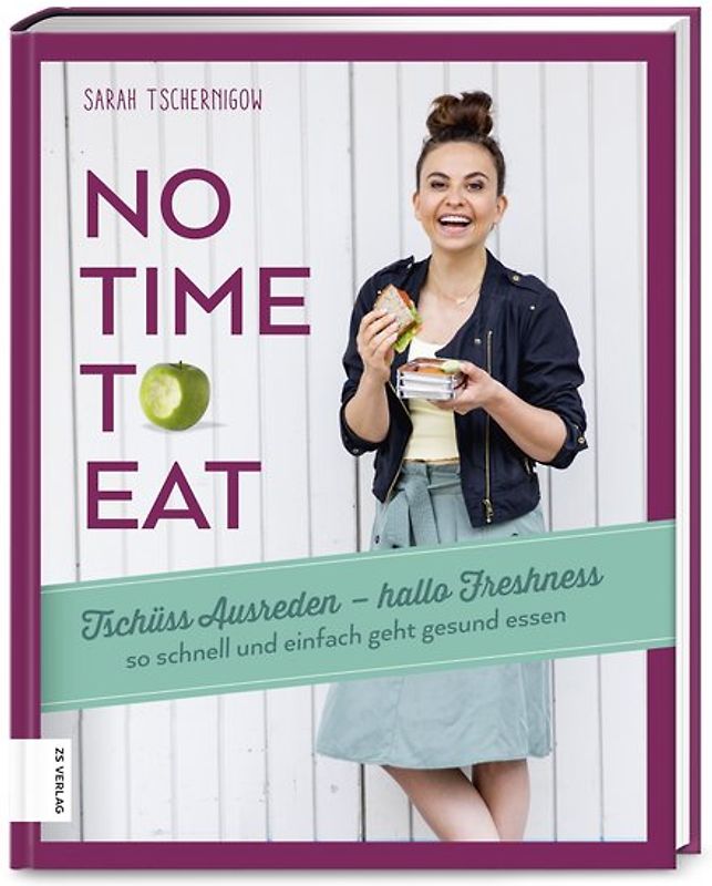 No time to cook – Das Kochbuch