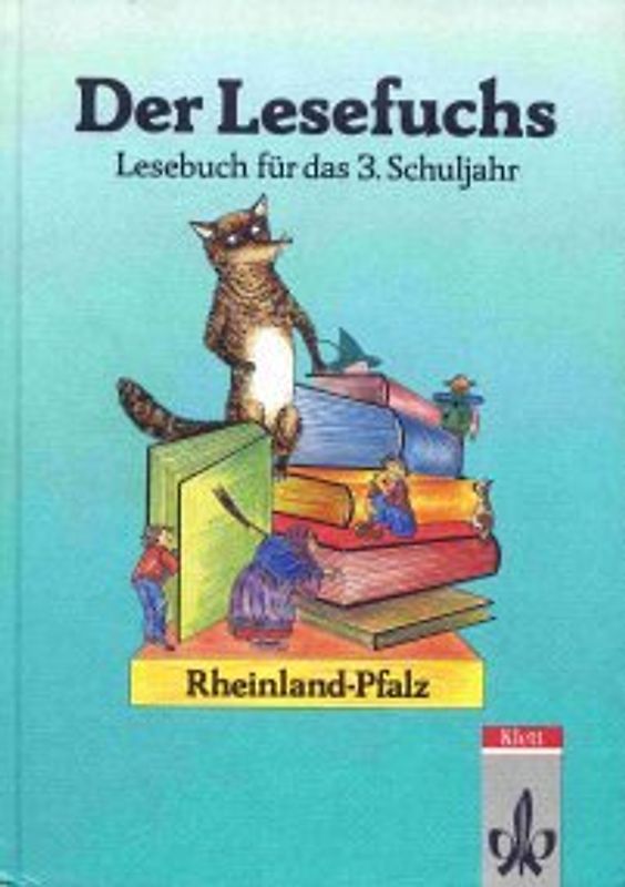 Der Lesefuchs. 3. Schuljahr