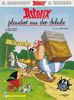 Asterix: Band 32 - Asterix plaudert aus der Schule - R. Goscinny & A. Uderzo [Broschiert]