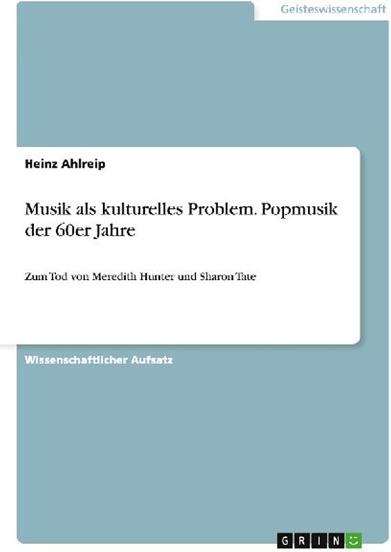 Musik als kulturelles Problem. Popmusik der 60er Jahre