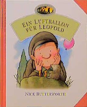 Jonathan und seine Freunde / Ein Luftballon für Leopold