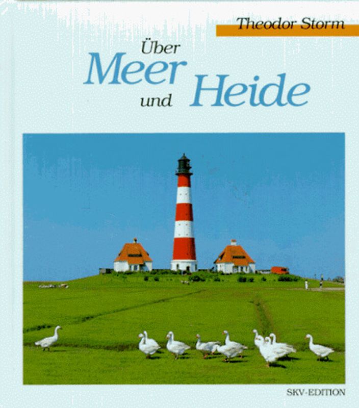 Über Meer und Heide