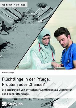 Flüchtlinge in der Pflege: Problem oder Chance?