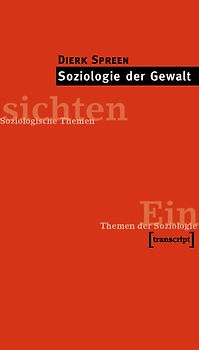 Soziologie der Gewalt
