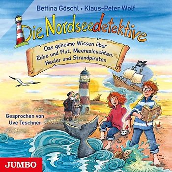 Die Nordseedetektive: Das geheime Wissen über Ebbe