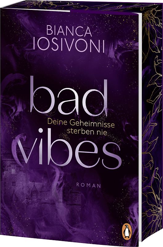 BAD VIBES. Deine Geheimnisse sterben nie
