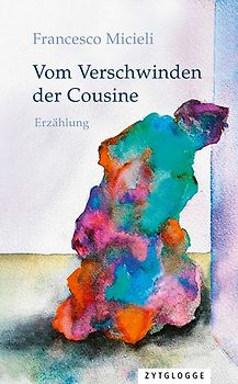 Vom Verschwinden der Cousine