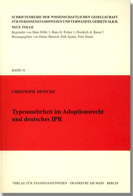 Typenmehrheit im Adoptionsrecht und deutsches IPR